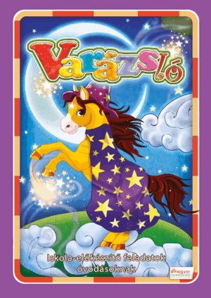 Varázsló /Iskola-előkészítő feladatok óvodásoknak