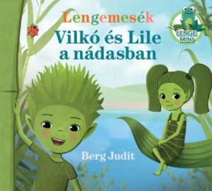 *Lengemesék - Vilkó és Lile a nádasban - Lenge mini