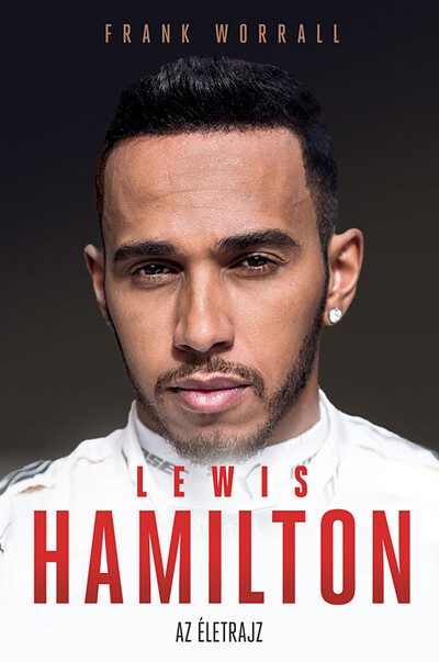*Lewis Hamilton - Az életrajz