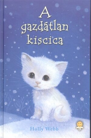 A gazdátlan kiscica /Kemény
