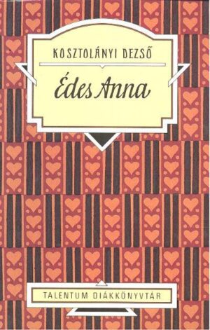 *Édes Anna