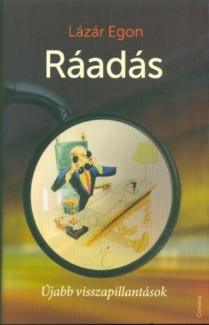 Ráadás /Újabb visszapillantások