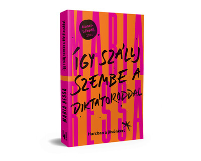 Így szállj szembe a diktátoroddal - Harcban a jövőnkért