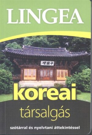 *Lingea koreai társalgás /Szótárral és nyelvtani áttekintéssel