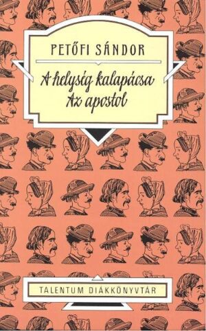 *A helység kalapácsa /Az apostol