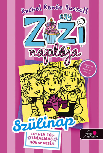 Egy zizi naplója 13. - Szülinap: egy nem túl unalmas hónap meséje