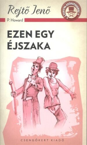Ezen egy éjszaka /A ponyva gyöngyszemei