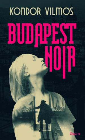 *Budapest Noir
