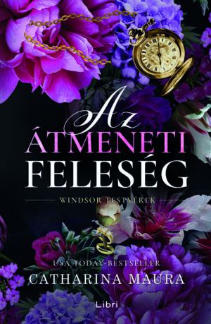 Az átmeneti feleség - Windsor testvérek (éldekorált)