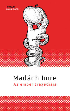 Az ember tragédiája - Talentum Diákkönyvtár (új kiadás).