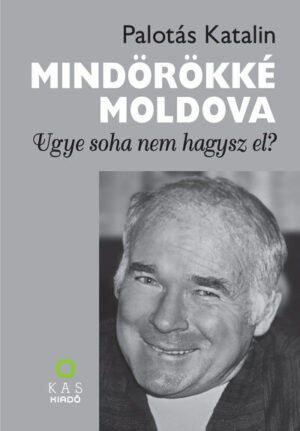 Mindörökké Moldova - Ugye soha nem hagysz el?
