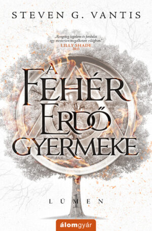 A Fehér Erdő gyermeke - Lúmen