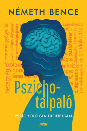 Pszichotalpaló - Pszichológia dióhéjban