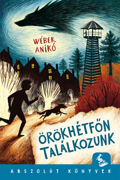 Örökhétfőn találkozunk - Abszolút könyvek