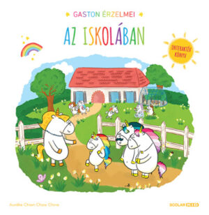 Gaston érzelmei - Az iskolában