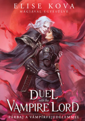 A Duel with the Vampire Lord - Párbaj a vámpírfejedelemmel (éldekorált)