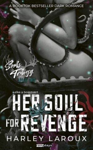 Her Soul For Revenge (éldekorált)