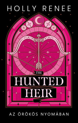 The Hunted Heir - Az örökös nyomában (éldekorált)
