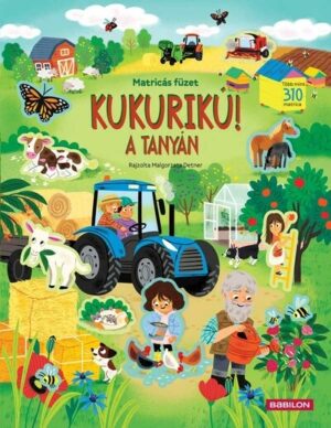 KUKURIKÚ! A TANYÁN - Matricás füzet - Több mint 440 matrica! - Albatros matricás füzet