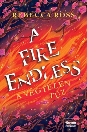 A Fire Endless - A végtelen tűz