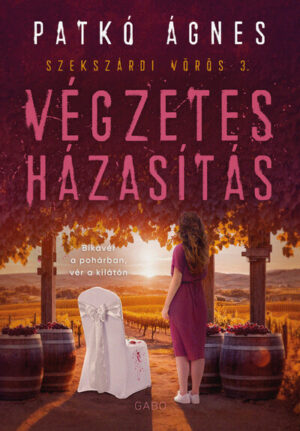 Végzetes házasítás - Szekszárdi vörös 3. (éldekorált)