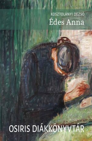 Édes Anna - Osiris Diákkönyvtár (új kiadás)