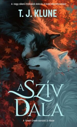 A szív dala - Green Creek 3.