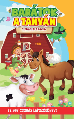 Barátok a tanyán
