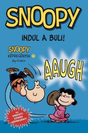 Snoopy képregények 17. - Indul a buli!