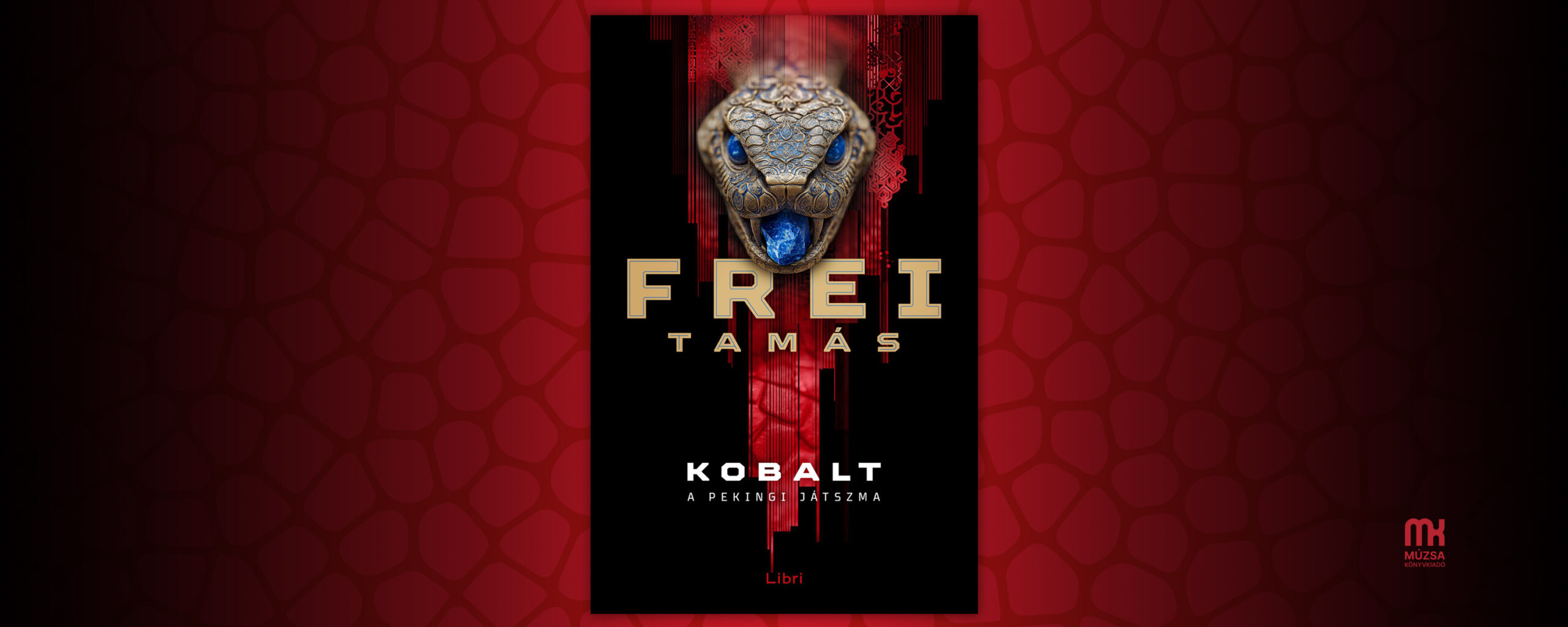 Frei Tamás – Kobalt – A pekingi játszma