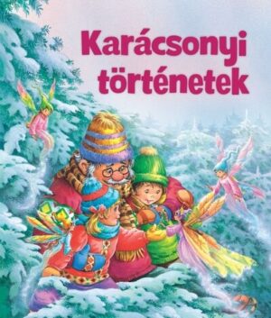 Karácsonyi történetek §K (új kiadás)